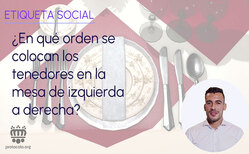¿Dónde se colocan los tenedores? Ubicación correcta en la mesa de los tenedores