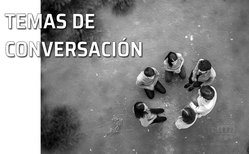 La variedad de los temas contribuye en gran manera a amenizar la conversación