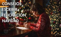 Una felicitación de Navidad no es una carta, hay que ser breves y concisos