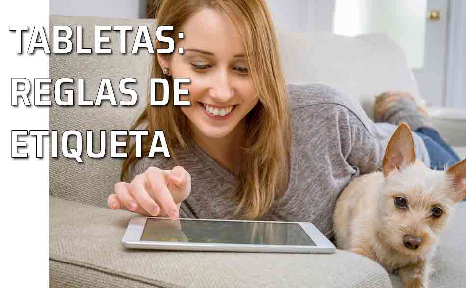 Los buenos modales y las tabletas digitales