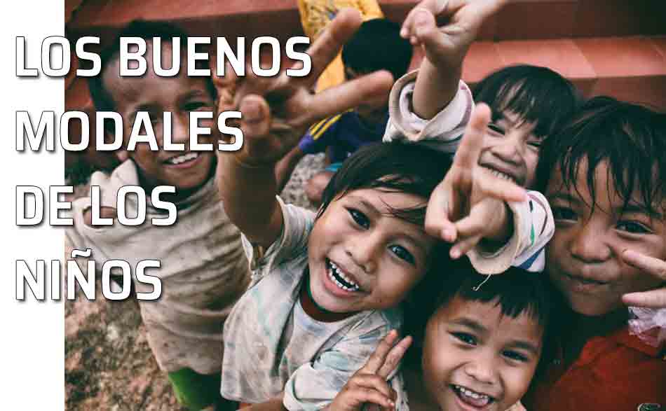 Los niños y los buenos modales. Aprender a tratar bien a los demás