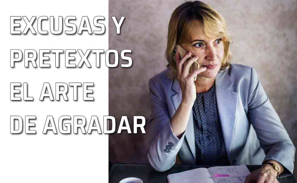 Los pretextos y las excusas, ¿falta de respeto a las convenciones sociales?