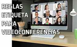 Videoconferencias: 8 reglas de etiqueta