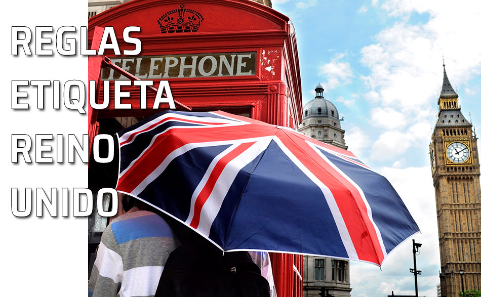 Reglas de etiqueta y buenos modales en el Reino Unido