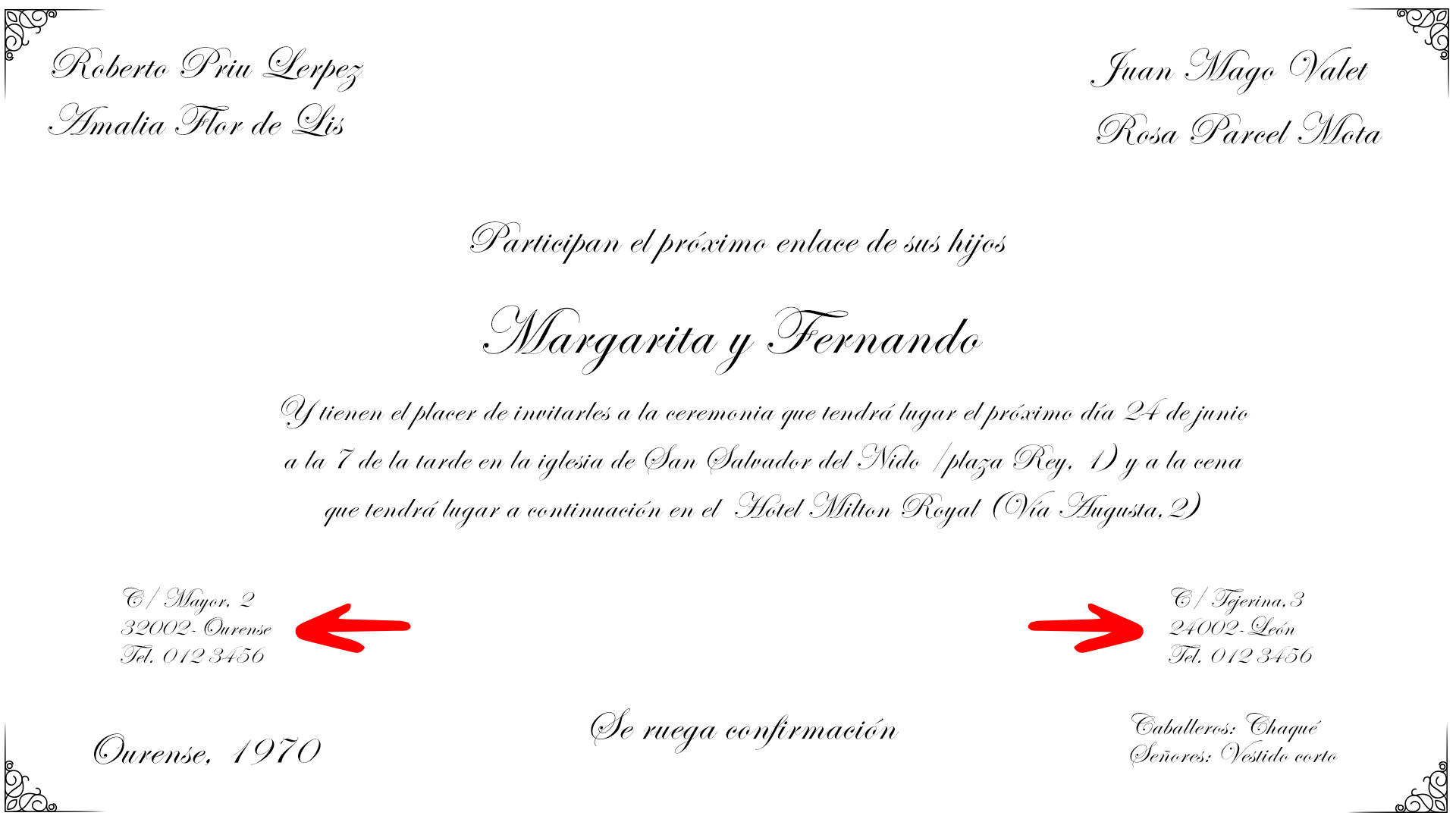 Se colocan los textos a ambos lados de la invitación en la parte inferior, en línea con el nombre de los padres colocados en la parte superior de la invitación