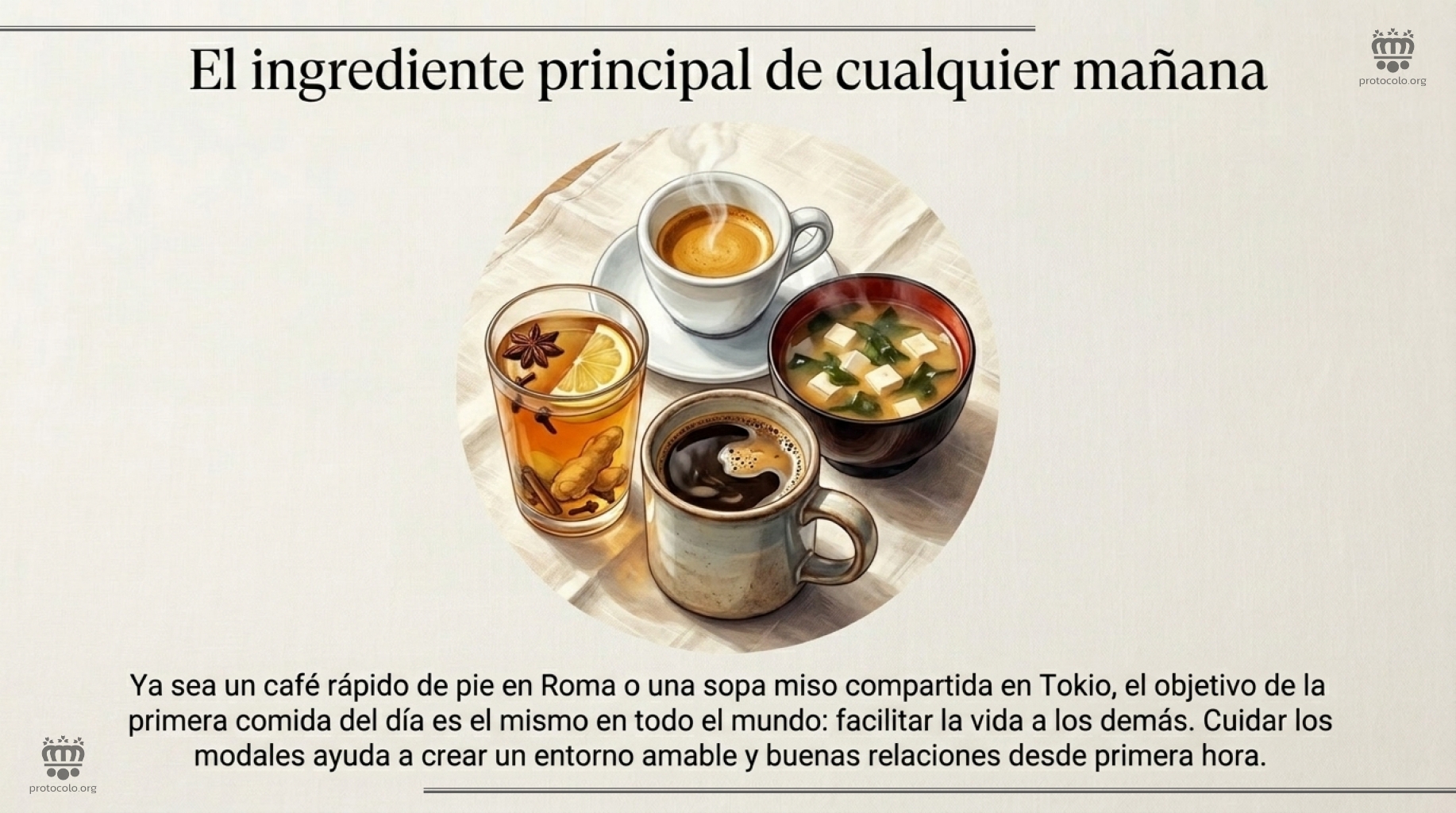 La educación: el ingrediente que no debe faltar cada mañana. Con independencia del tipo de desayuno, los modales son importantes