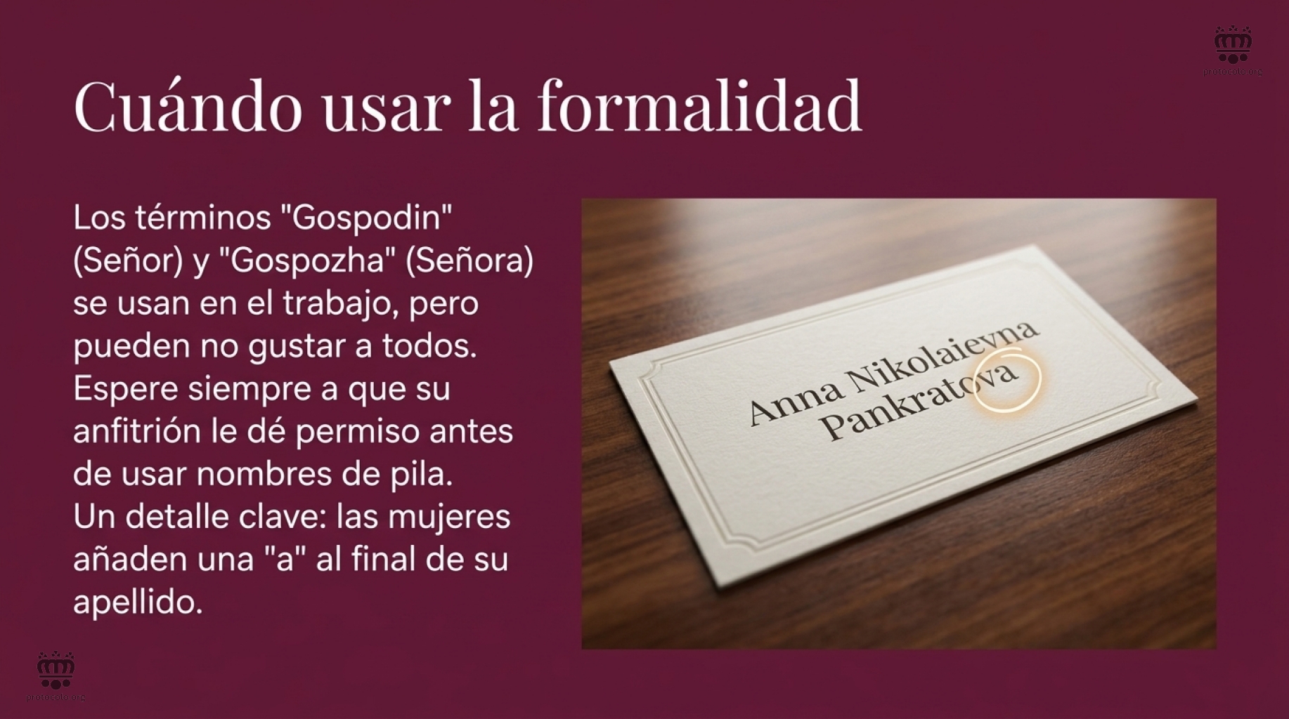 Cuándo usar la formalidad en las relaciones con los rusos. Los términos señora y señora con los más utilizados