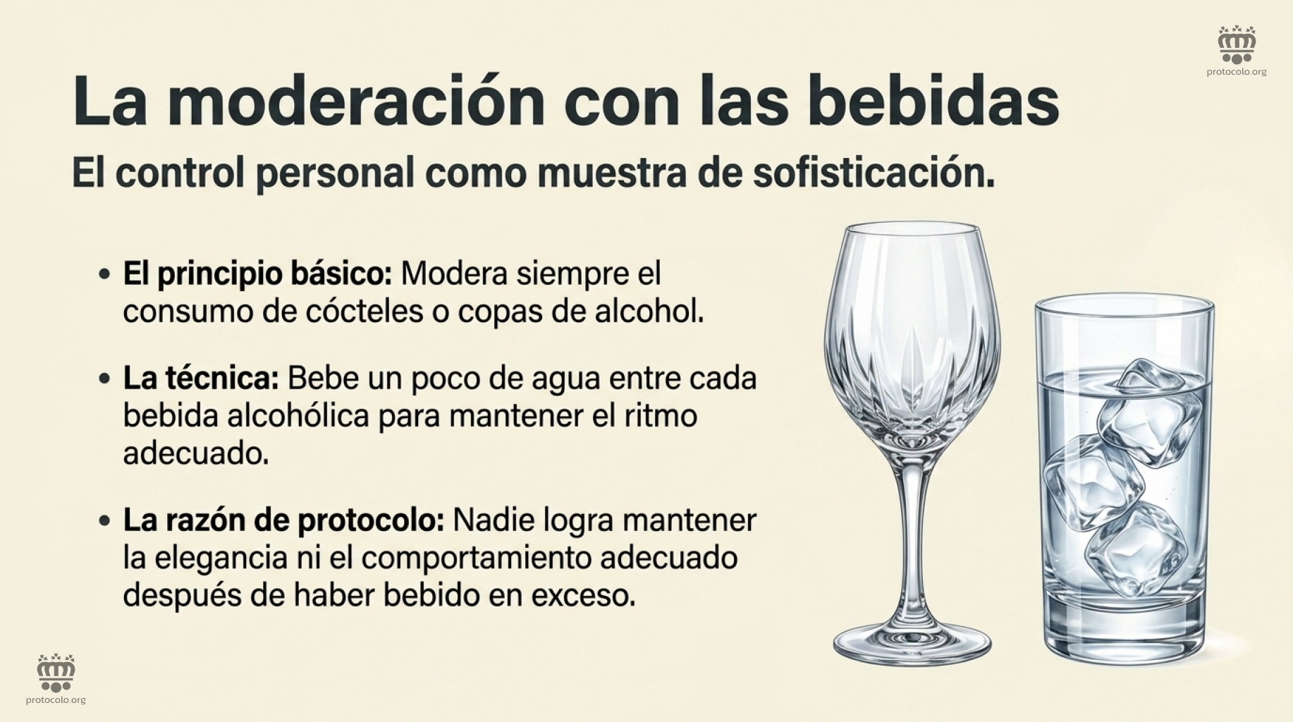La moderación a la hoda de beber. Los borrachos o la gente pasada de copas suele ser muy molesta y puede causar problemas