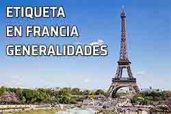Etiqueta en Francia. Generalidades. Paris