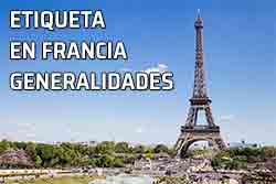 Etiqueta en Francia. Generalidades. Paris