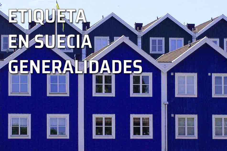 Etiqueta en Suecia. Generalidades