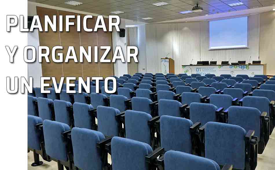 Sala de conferencias. Fases para planificar y organizar un evento de forma exitosa