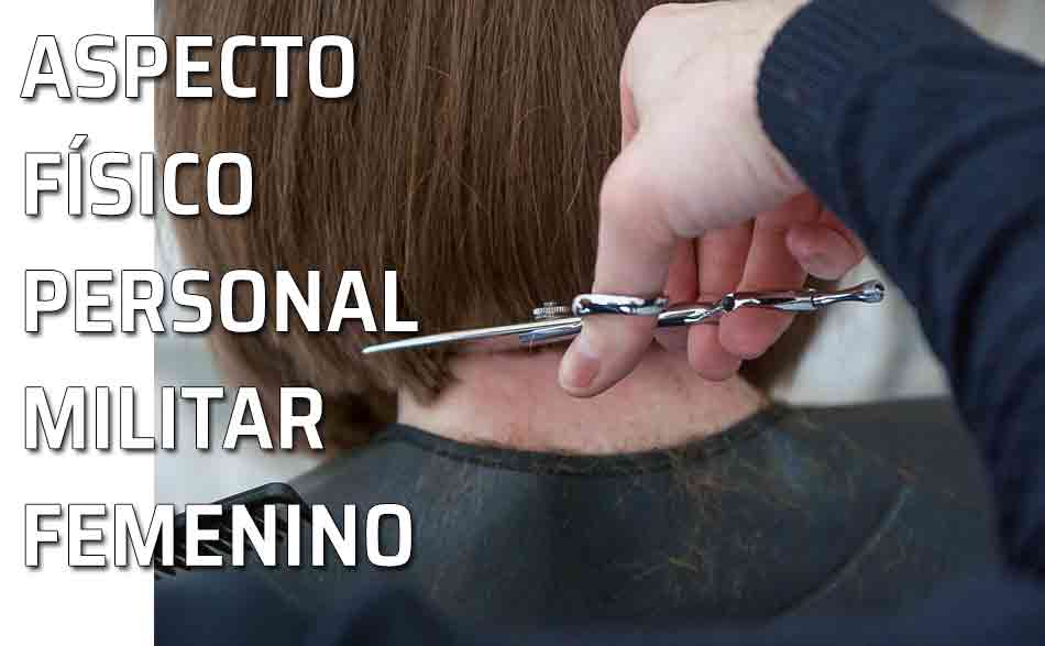 Personal militar femenino: el cabello