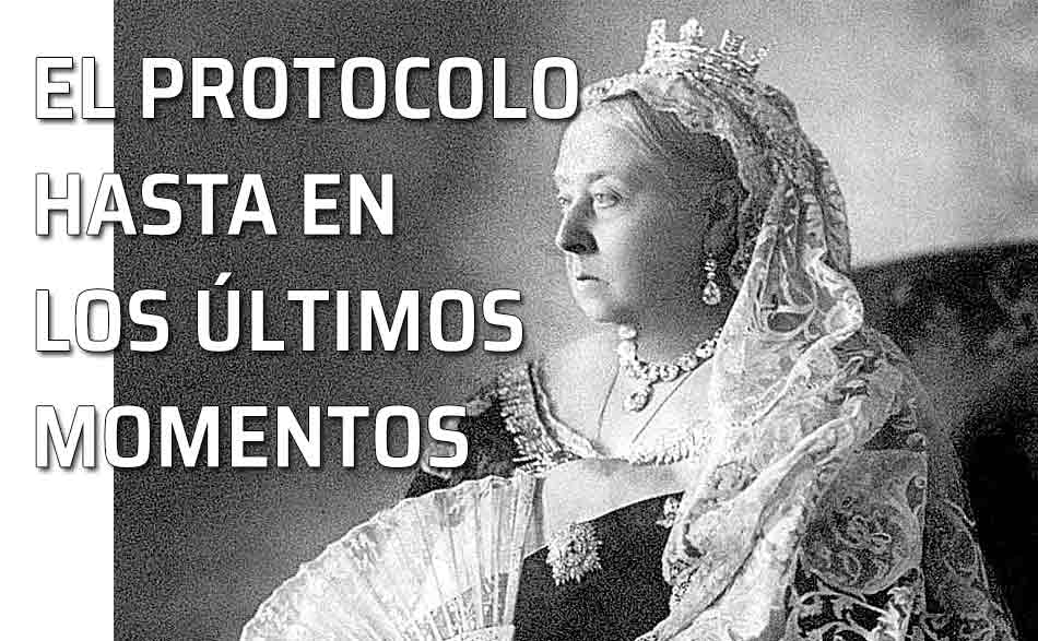 Reina Victoria. Respetando el protocolo hasta en el lecho de muerte