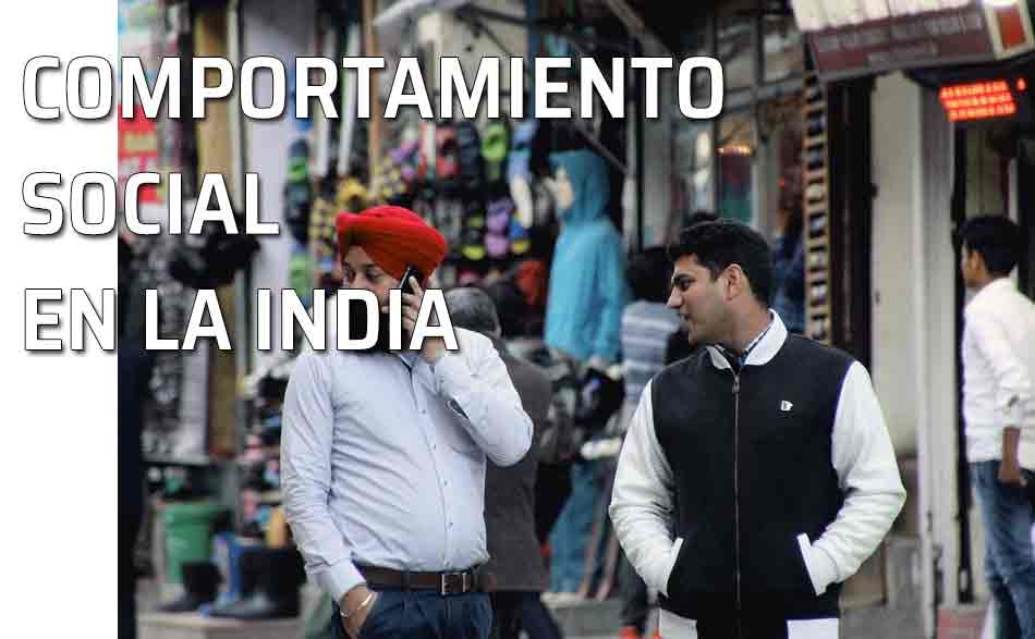 Calle en la India. Reglas de cortesía y comportamiento social en la India