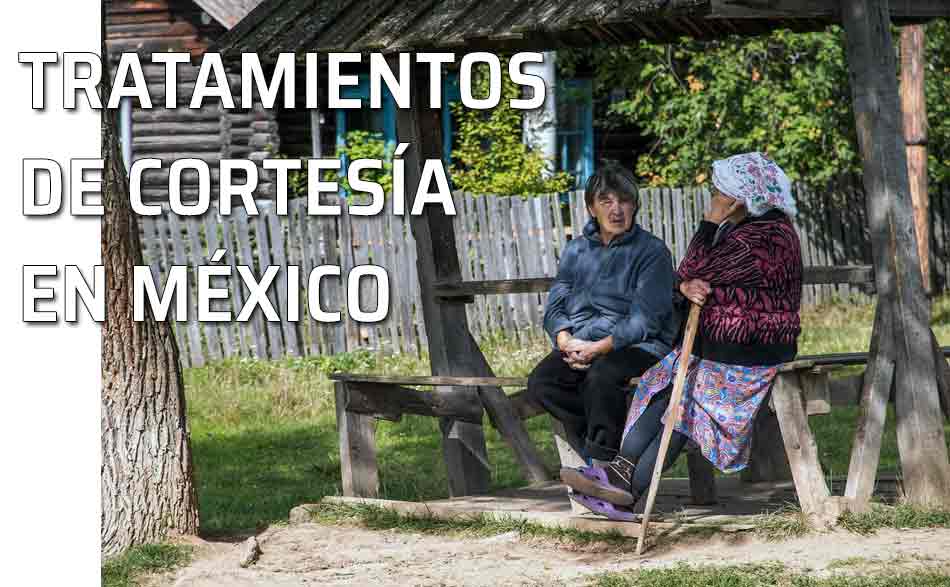 Mujeres charlando. Platicar y tratamientos de cortesía en México