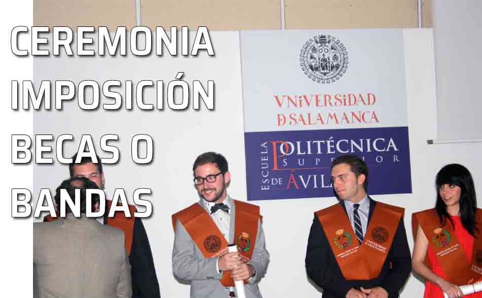 Protocolo universitario: ceremonia de imposición de becas o bandas