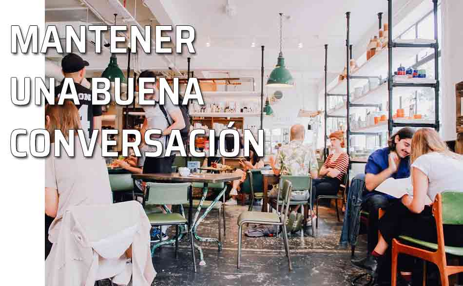 Reglas de etiqueta para mantener una buena conversación