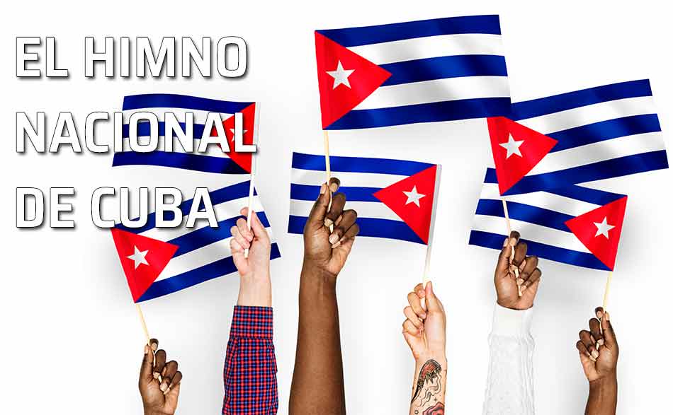 El Himno Nacional Himno Nacional De Cuba Letra