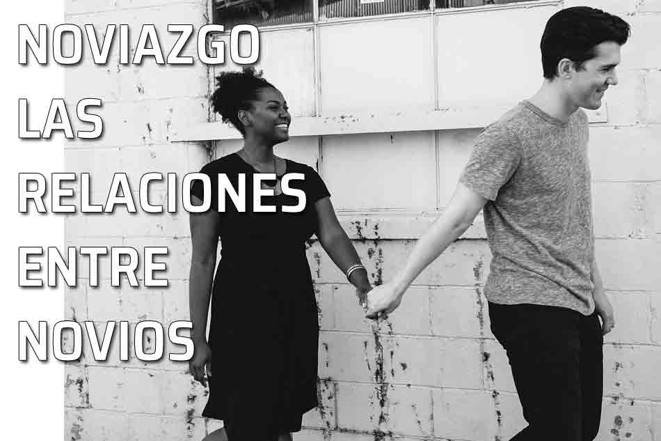 El noviazgo. Regalos y petitorio. Relaciones de los novios. Pareja de novios