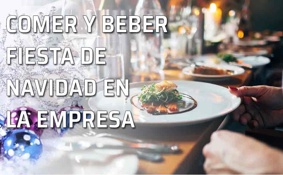 Comer y beber en la fiesta de Navidad de la empresa