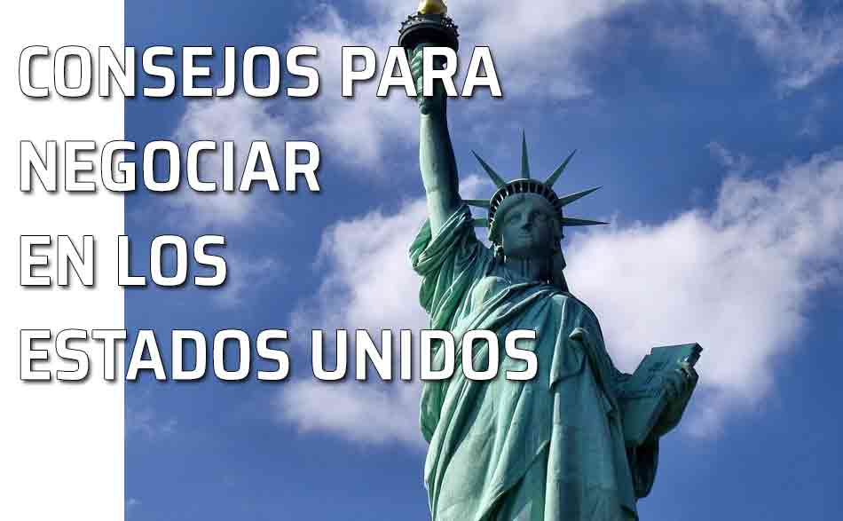 Consejos para negociar en los Estados Unidos