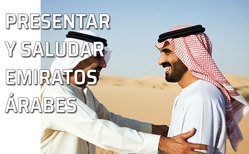 Las reglas de protocolo y ciertas costumbres y tradiciones  de los Emiratos Árabes pueden variar en función de la región