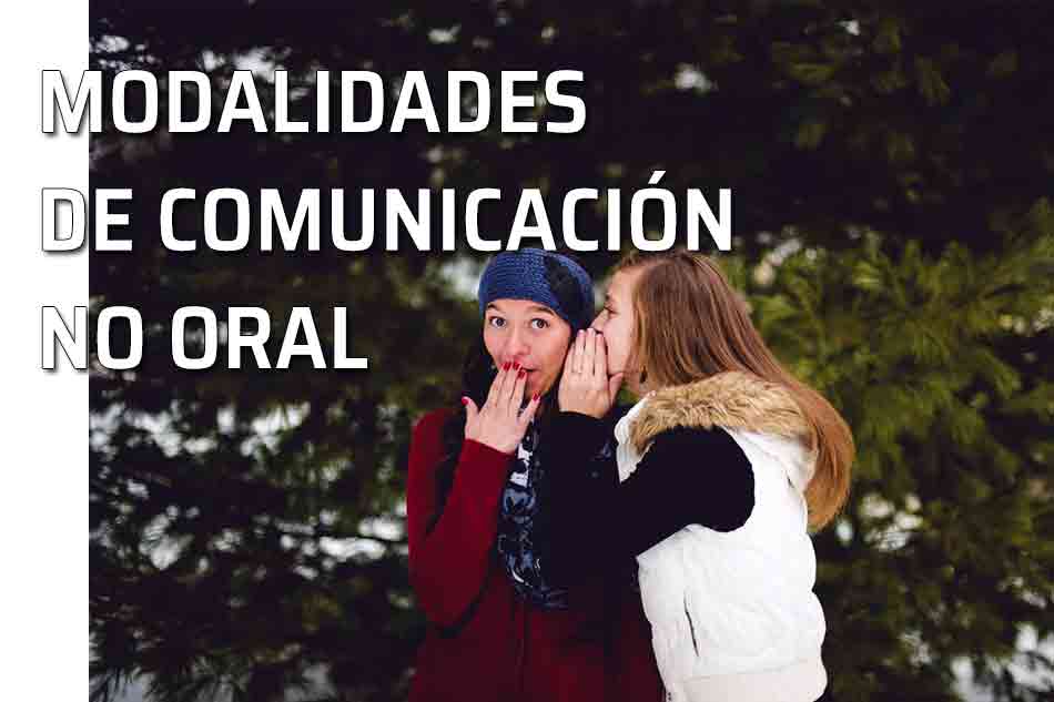 Modalidades de comunicación no oral, o discurso paralelo. Proxemia y paralenguaje. Amigas