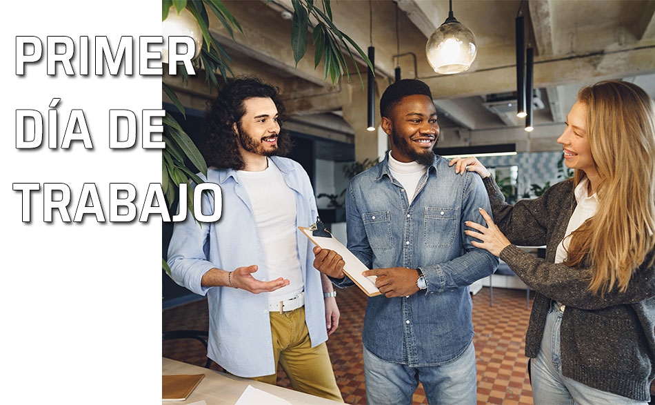 Mi primer día de trabajo Consejos para afrontar el...