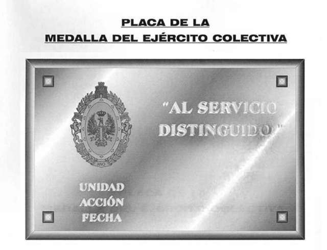Placa al Servicio Distinguido - Medalla del Ejército Colectiva