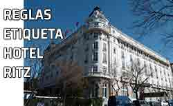 Hotel Ritz de Madrid. Reglas de etiqueta