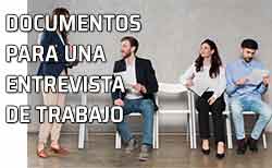 Qué documentos llevar a una entrevista de trabajo