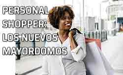 Personal Shopper: los nuevos mayordomos