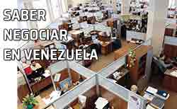 Oficina. Negociar en Venezuela