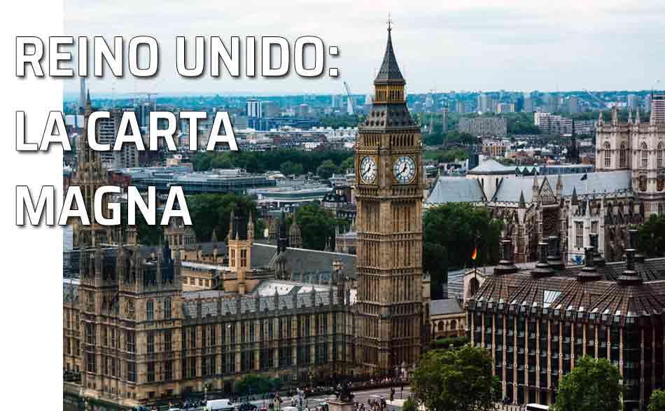 Parlamento. Reino Unido: Constitución y Carta Magna