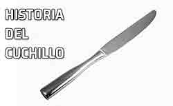 Cuchillo. Breve historia del cuchillo y su evolución